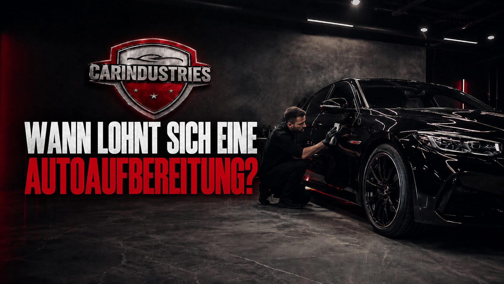 CarIndustries Blogbeitrag: Wann lohnt sich eine Autoaufbereitung?